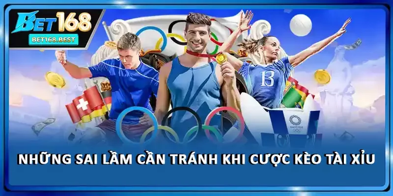 Những sai lầm cần tránh khi cược kèo tài xỉu Những sai lầm cần tránh khi cược kèo tài xỉu